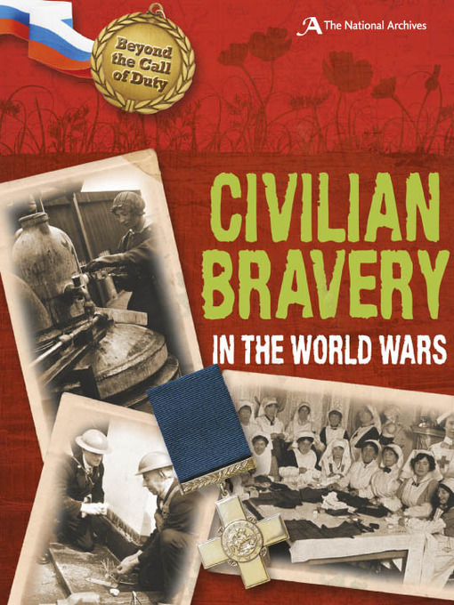 Title details for Civilian Bravery in the World Wars by Peter Hicks - Available